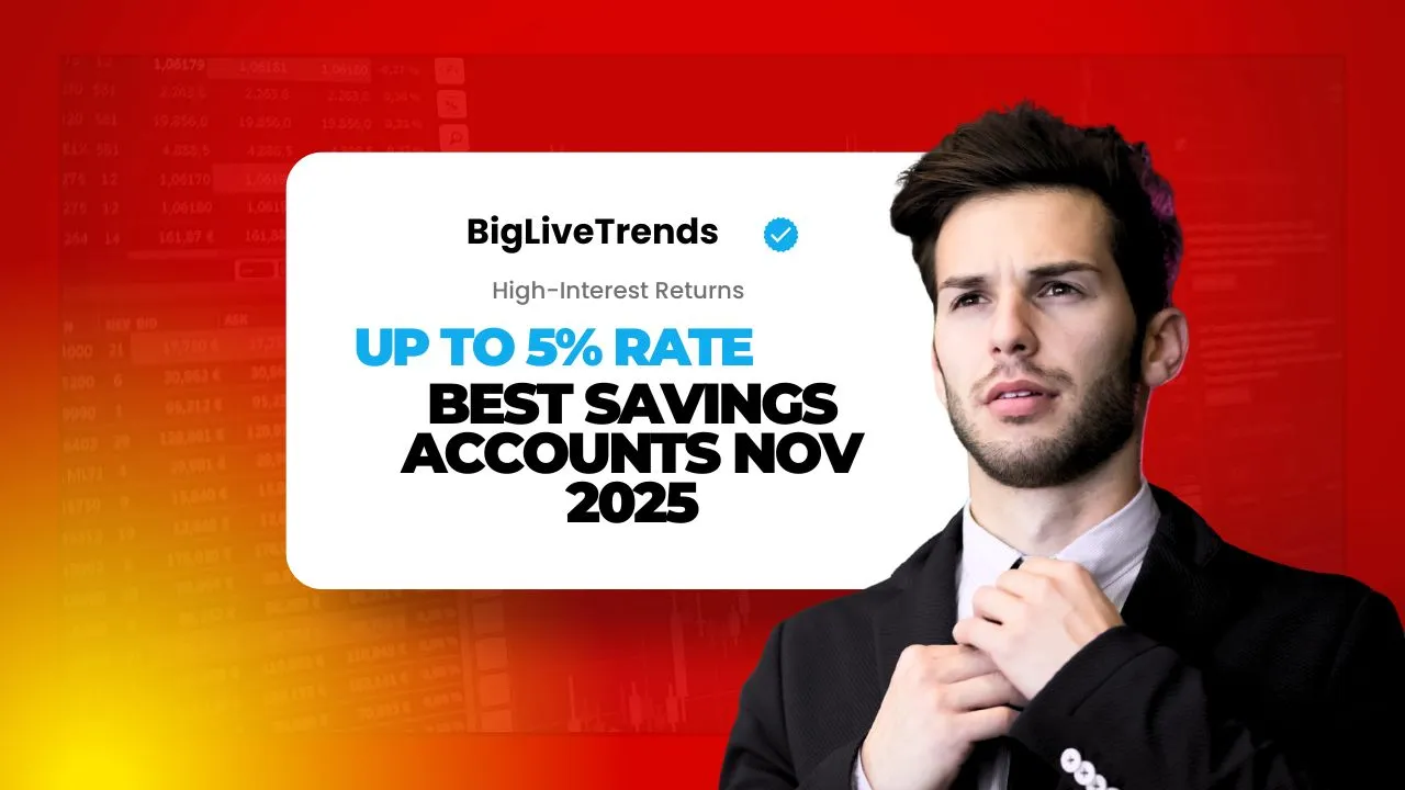 Best Savings Accounts Nov 2025 – Up to 5% Rate