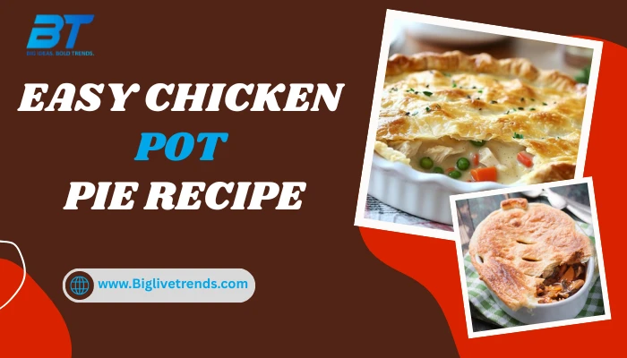 Easy Chicken Pot Pie Recipe with Cream of Chicken Soup