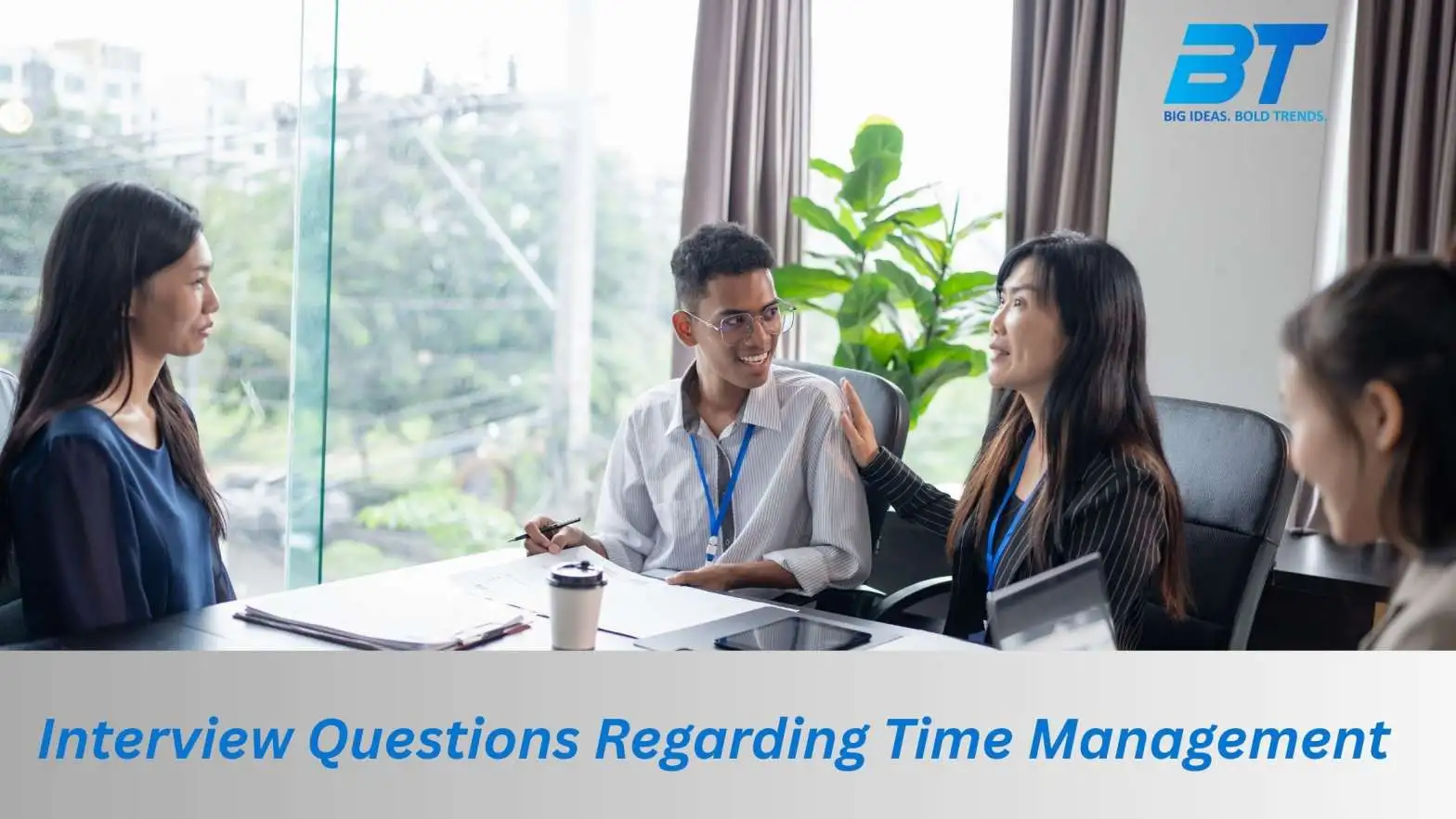 Interview Questions Regarding Time Management