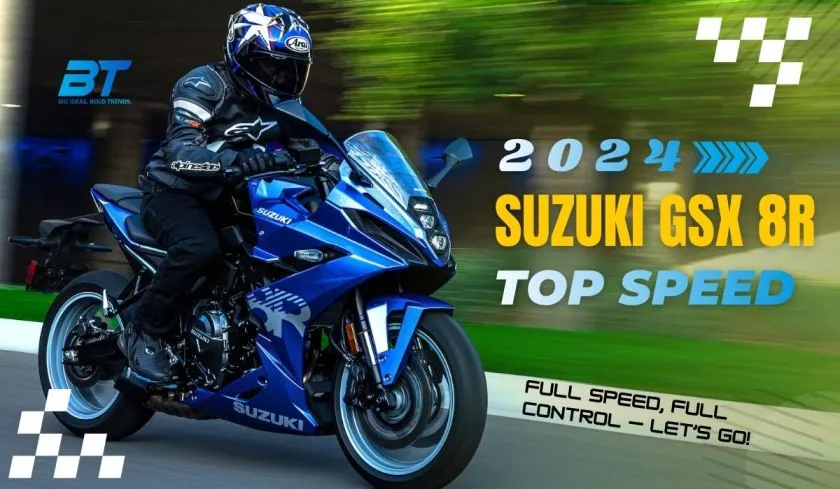 Top Speed of the 2024 Suzuki GSX-8R: Verified Specifications