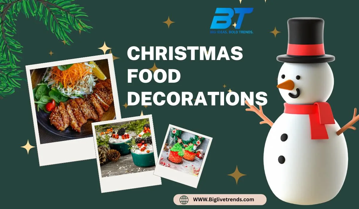 Christmas Food Decorations: How to Decorate Christmas Food Easily